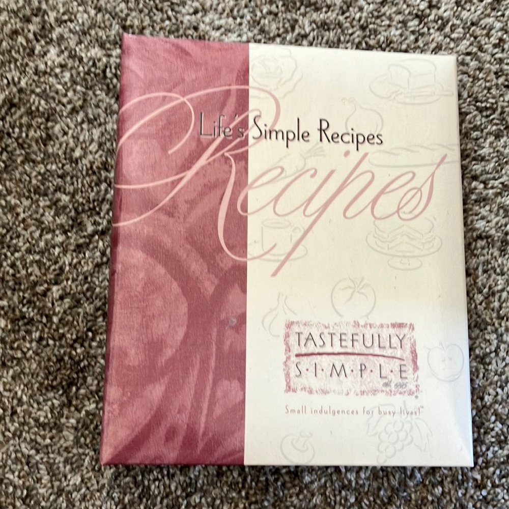 Life’s Simple Recipes Tastefully simple 2003